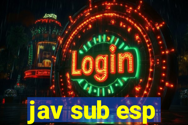 jav sub esp